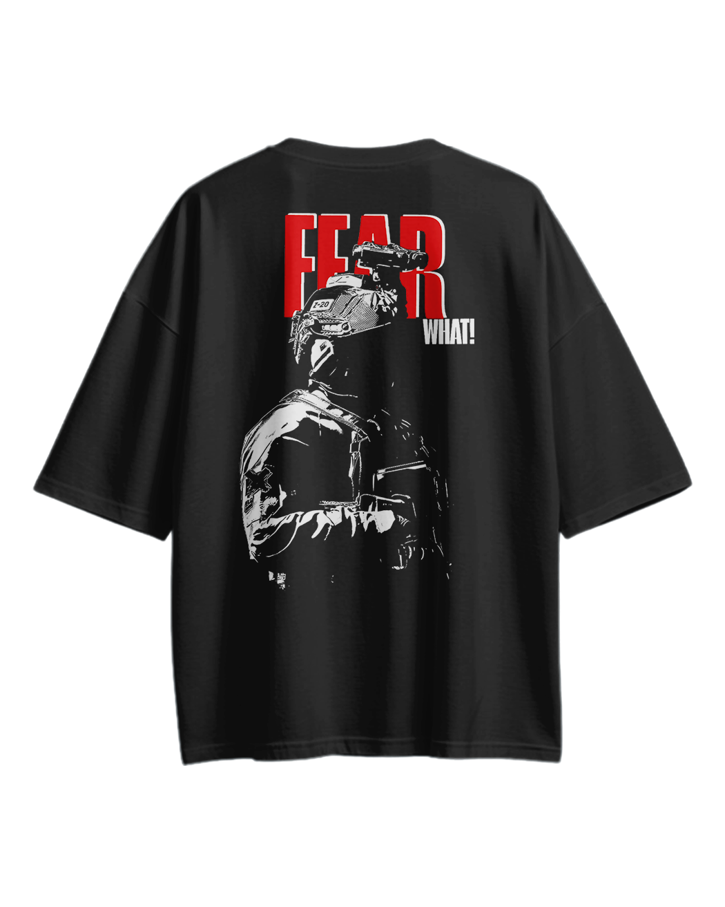 Fear What-Oversized Unisex T-shirt